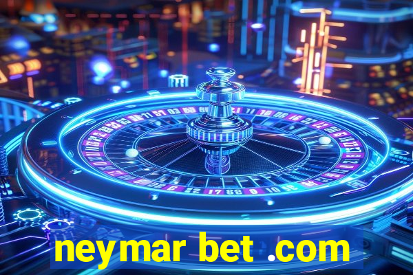 neymar bet .com